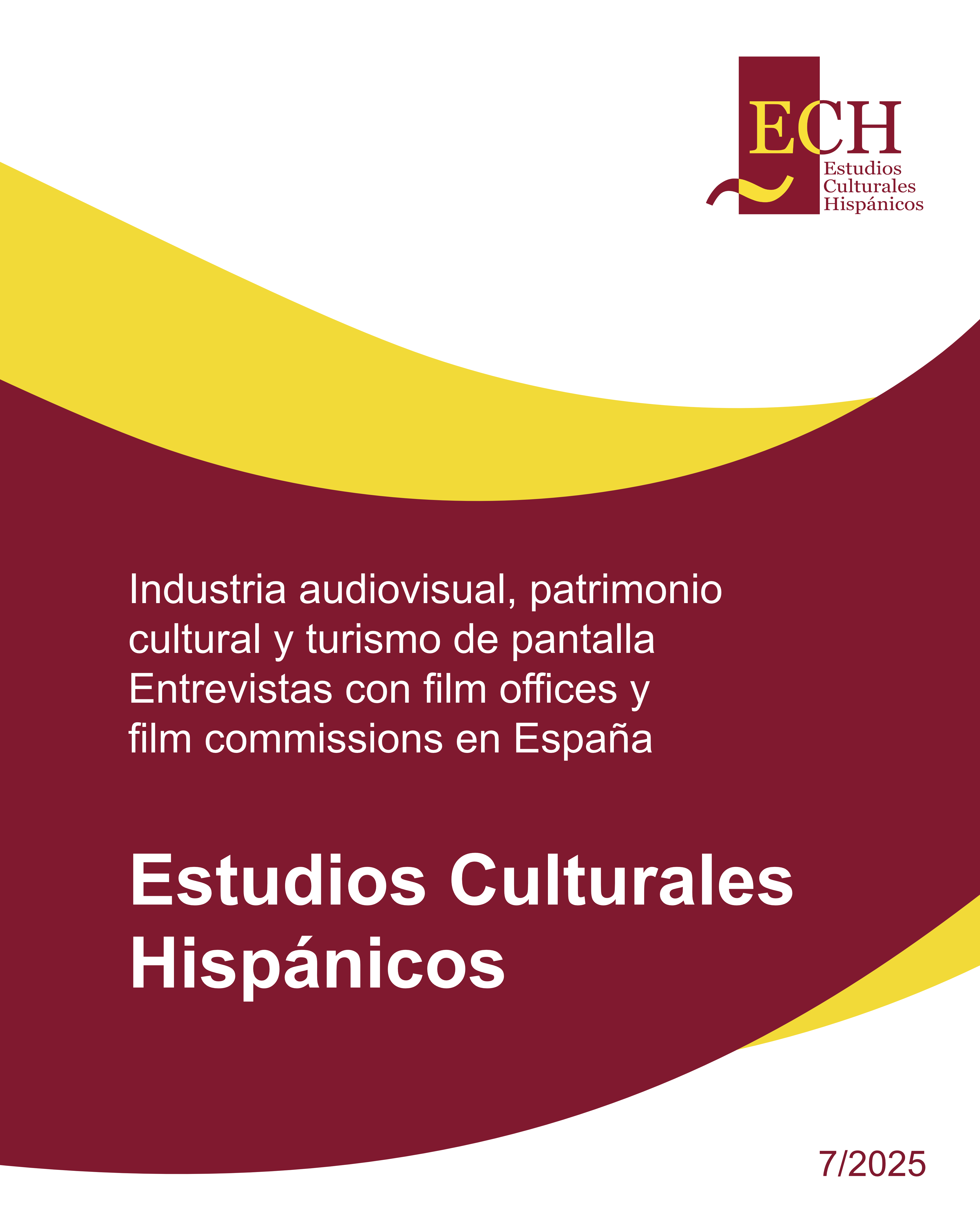 					Ver Núm. 7 (2025): Industria audiovisual, patrimonio cultural y turismo de pantalla. Entrevistas con film offices y film commissions en España
				
